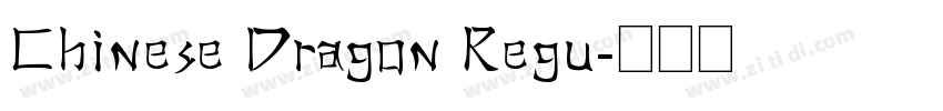 Chinese Dragon Regu字体转换